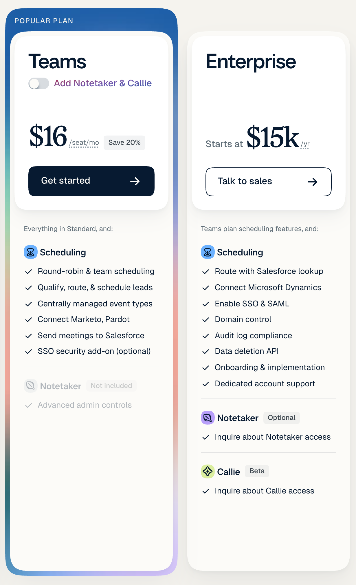 Calendly Teams and Enterprise plans.